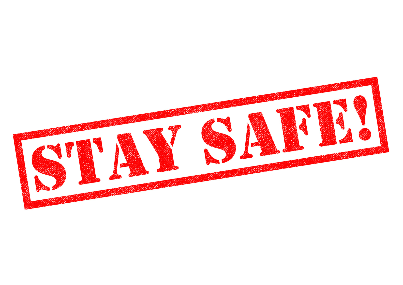 A red stamp saying stay safe