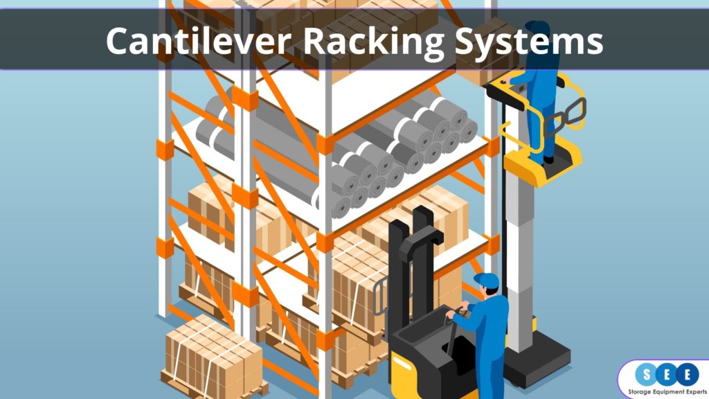 Cantilever Racking Systems